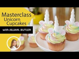 Masterclass - How to make Unicorn Cupcakes | Easy to follow step by step!