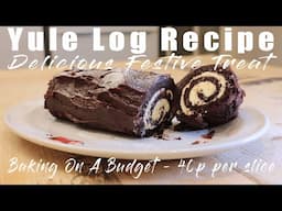 Yule Log Recipe - Simple And Delicious Christmas Treat