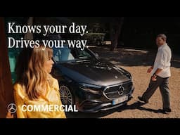 2025 Mercedes-Benz E-Class “Knows your day. Drives your way.” Commercial