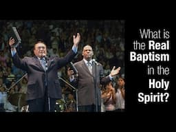 What is the Real Baptism in the Holy Spirit?