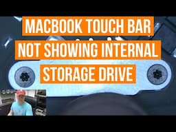 Macbook Touch Bar Not Showing Internal Storage Drive