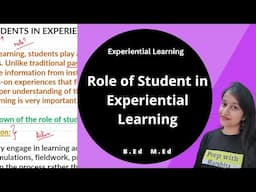 Role of Student in Experiential Learning | Experiential Learning