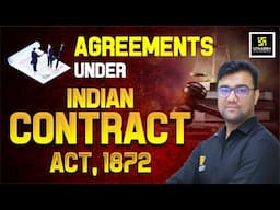 Agreements Under the Indian Contract Act, 1872 | Utkarsh Law Classes | Hassib Sir