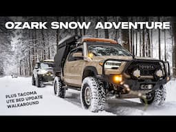 Beautiful Snow Adventure in the Ozarks + Truck Updates & Walkaround