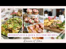 HOSTING HIGH TEA ON MOTHER'S DAY | RECIPES INCLUDED