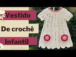 VESTIDO DE CROCHÊ INFANTIL fácil de fazer Simone Eleoterio