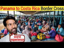 Crossing Land Border From Panama To Costa Rica | Central America |