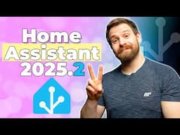 Everything New In Home Assistant 2025.2!