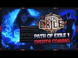 [PATH OF EXILE 1] – WE ARE GETTING EVENTS IN POE 1 – GGG NEWS POST!