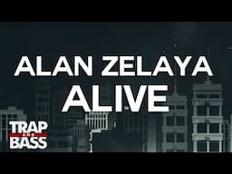 Alan Zelaya - Alive