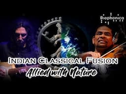 Indian Classical Fusion & Nature | Jack Jennings, Omar Puente, Biophonica | Guitar, Violin, Birdsong