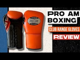 Pro Am Boxing Club Range Lace Up Training Gloves Review