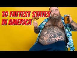 TOP 10 FATTEST STATES IN AMERICA. Is your State on the List?