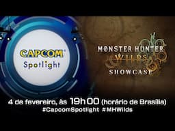 Capcom Spotlight + Monster Hunter Wilds Showcase - Fevereiro de 2025