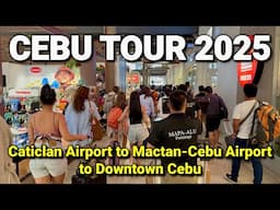 CEBU PHILIPPINES TRAVEL 2025 | From Boracay-Caticlan to Mactan-Cebu Airport to Cebu City!