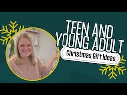 Christmas Gift Ideas for Teens & Young Adults | What I Got My Teens for Christmas