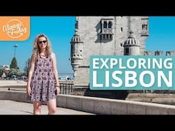 EXPLORING LISBON, PORTUGAL - Belem Tower, Pastel De Nata, Mercado Da Ribeira (Timeout Market Lisboa)