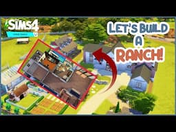 Let's Build A Ranch! | The Sims 4 Horse Ranch | Real Time Build (Ep8)