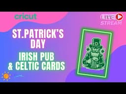 Cricut  Irish Pub & Celtic St.Patrick's day Cards