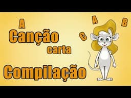 Alfabeto Canção - ABC Song Português -  Compilação