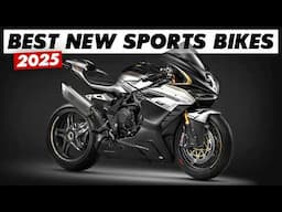 10 Best New & Updated Sports Motorcycles For 2025!