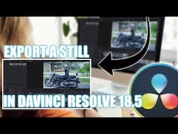 Quick way to export still from a video, for a Youtube thumbnail (Davinci Resolve 18.5 Tutorial)
