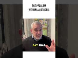 The problem with Islamophobia ￼