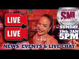 SUNDAY NIGHT LIVE with Nick & Marti - 19th Jan 5PM 2025