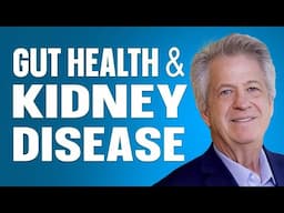 The Gut-Kidney Connection: What Every CKD Patient Should Know