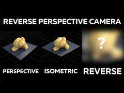 I made a reverse perspective camera in Blender!