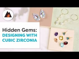 Designing Jewelry with Cubic Zirconia