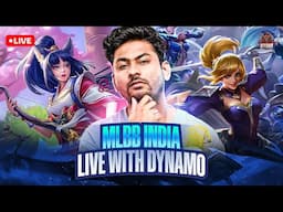 🔴LIVE - MLBB INDIA LIVE WITH DYNAMO | LAYLA GAMEPLAY