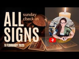 9 February 2025⚡️Sunday Check-In, General Overview⚡️All Energies Tarot ♐ ♓ ♊ ♍ ♈ ♋ ♎ ♑ ♒ ♌ ♉ ♏