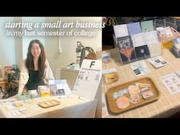 starting a small art business while in school | studio vlog