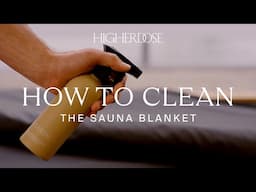 How To Clean Your Infrared Sauna Blanket