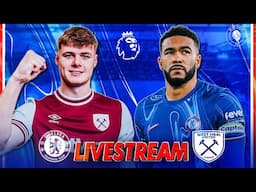 CHELSEA vs WEST HAM LIVE :QNA, Match Stream, Teams News, Reaction & Pre Match Show