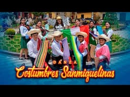 Danza: Costumbres Sanmiguelinas