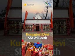 The Kunjapuri Devi Temple | Uttarakhand