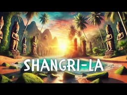 Shangri-La: The Hidden Paradise Where Time Stands Still 🌄✨