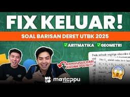 BAHAS TRIK SOAL YANG PASTI KELUAR DI UTBK 2025!!