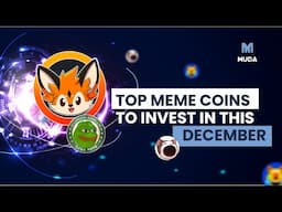 Top Memecoins to Invest In This December