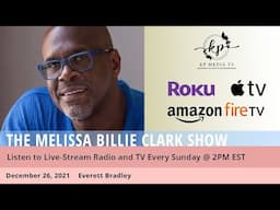 Everett Bradley on the Melissa Billie Clark Show