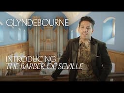 Introducing Il barbiere di Siviglia