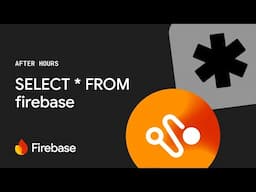 Firebase After Hours #9: Firebase Data Connect: SQL or NoSQL, that is no longer the question