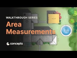 Walkthrough Series: Area Measurements