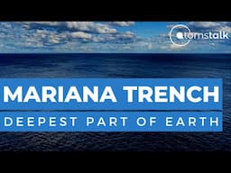 Mariana Trench | Challenger Deep | Deepest Part Of The Planet Earth | AtomsTalk