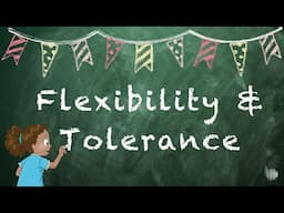 How to Be a More Tolerant and Flexible Person