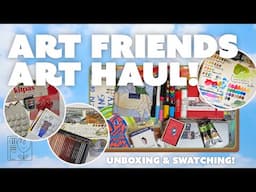 ART FRIENDS ART HAUL ✨ Unboxing and Swatching