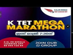 കെ ടെറ്റ് മെഗാ മാരത്തോൺ | K TET MEGA MARATHON | K TET PREVIOUS QUESTIONS DISCUSSION | MATHS&PSYCHOLO