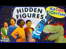 Hidden Figures | Space Story Read Aloud | Black History Month for kids